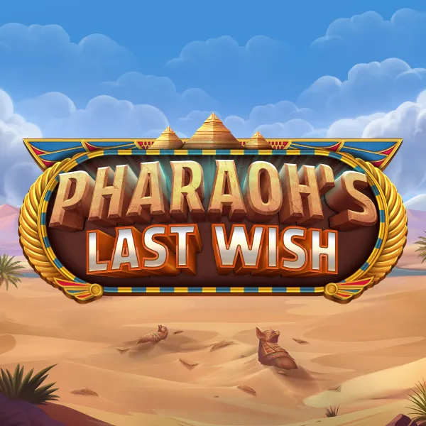 Pharaoh's Last Wish
